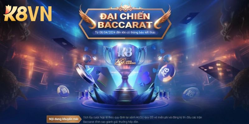 Baccarat K8 nổi bật nhất 2024 trong làng game online