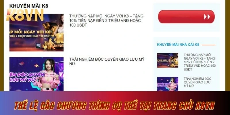 Thể lệ các chương trình cụ thể tại trang chủ K8vn